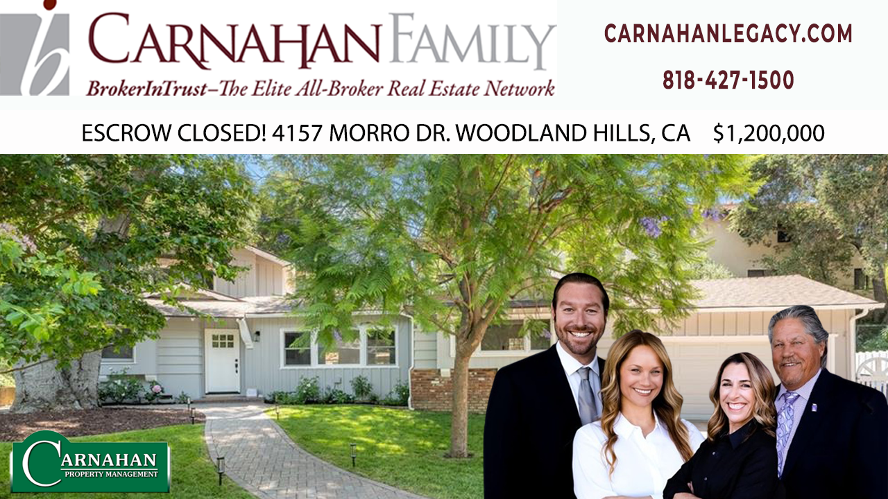 ESCROW CLOSED! 4157 Morro Dr. Woodland Hills, CA 91364